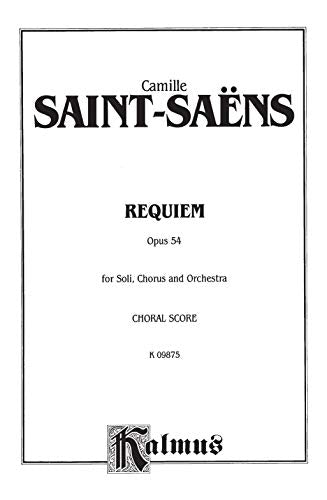 Requiem, Op. 54: SATB with SATB Soli (Orch.) (Latin Language Edition) (Kalmus Edition) (Latin Edition),Used