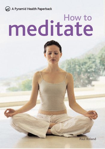 How to Meditate: A New Pyramid Paperback,Used