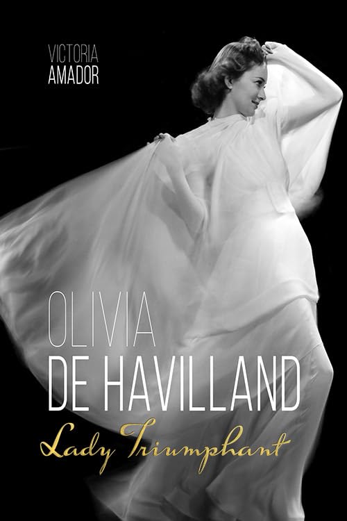 Olivia De Havilland: Lady Triumphant (Screen Classics),Used