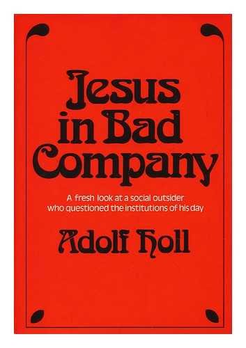 Jesus In Bad Company,New