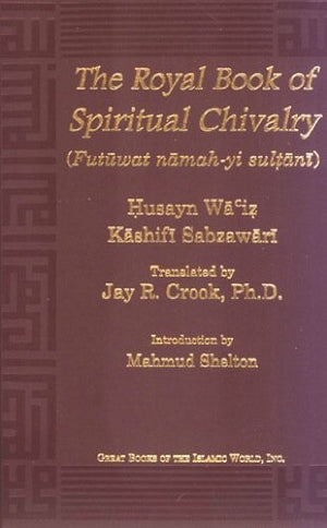 Royal Book of Spiritual Chivalry,New