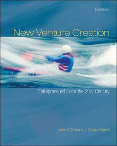 New Venture Creation: Entrepreneurship For The 21St Century, 8Th Edition,New