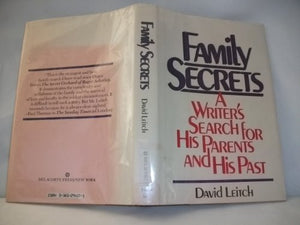 Family Secrets: A Writers Search For His Parents And His Past,New