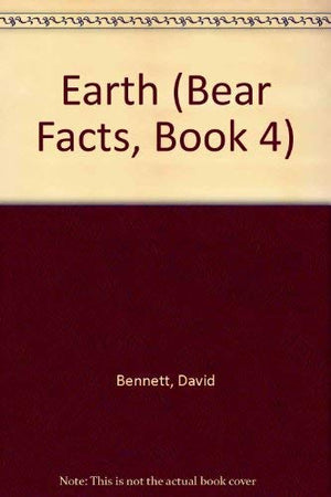 The Bear Facts ~ Earth,Used