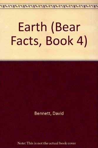 The Bear Facts ~ Earth,Used