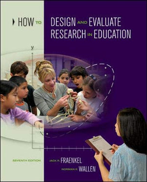 How To Design And Evaluate Research In Education,New