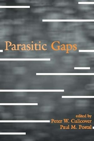 Parasitic Gaps (Current Studies In Linguistics) (Current Studies In Linguistics Series)
