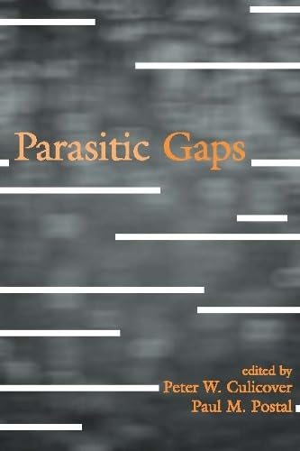 Parasitic Gaps (Current Studies In Linguistics) (Current Studies In Linguistics Series)
