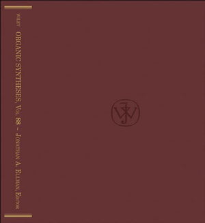 Organic Syntheses 2011: An Annual Publication of Satisfactory Methods for the Preparation of Organic Chemicals (88) (Organic Syn,Used
