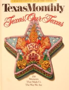 Texas, Our Texas: 150 Moments That Made Us the Way We Are, Collector's Edition,Used