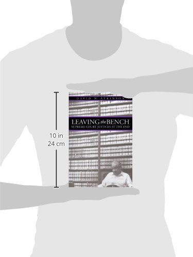 Leaving the Bench: Supreme Court Justices at the End,Used