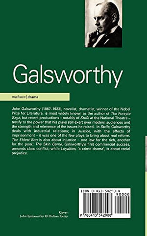 Galsworthy Five Plays: Strife; Justice; The Eldest Son; The Skin Game; Loyalties (World Classics),Used