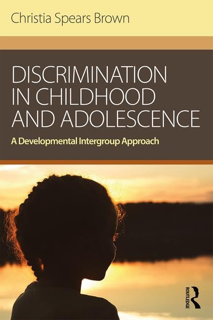 Discrimination In Childhood And Adolescence