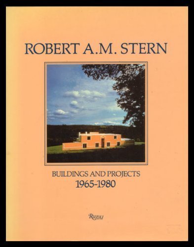 Robert A M Stern Buildings and Projects 19651980,Used