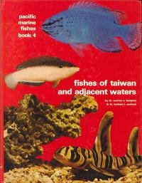 Fishes of Taiwan and Adjacent Waters (Pacific Marine Fishes),Used
