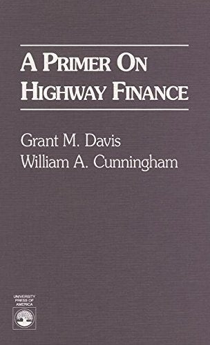 A Primer on Highway Finance,Used