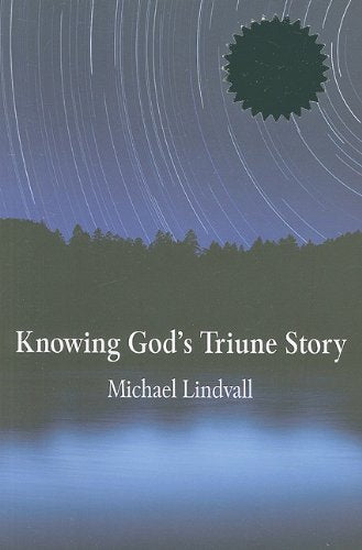 Knowing God's Triune Story,Used