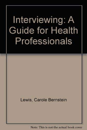 Interviewing: A guide for health professionals,Used