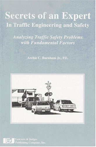 Secrets Of An Expert In Traffic Engineering And Safety,Used