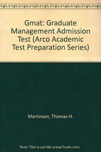 Gmat: Graduate Management Admission Test (Arco Academic Test Preparation Series),Used