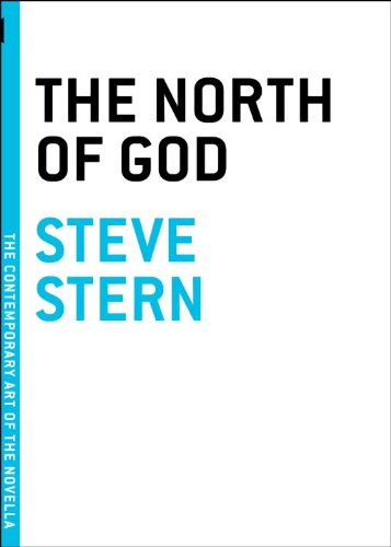 The North of God (The Contemporary Art of the Novella),Used