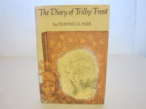 The Diary of Trilby Frost,Used