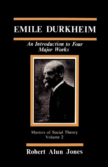 Emile Durkheim: An Introduction To Four Major Works (The Masters Of Sociological Theory),Used