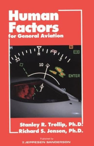 Human Factors Manual For General Aviation(Js319005),New