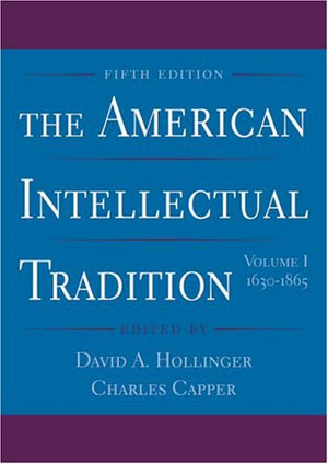 The American Intellectual Tradition,Used