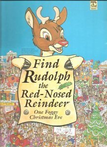 Find Rudolph The Rednosed Reindeer: One Foggy Christmas Eve (Look & Find Books)