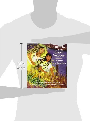 Prietita and the Ghost Woman/Prietita y la llorona,New
