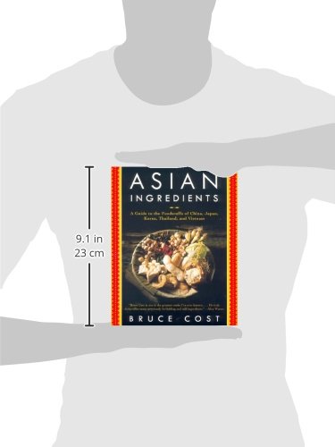 Asian Ingredients: A Guide to the Foodstuffs of China, Japan, Korea, Thailand and Vietnam,Used