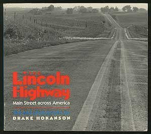 The Lincoln Highway: Main Street Across America,Used