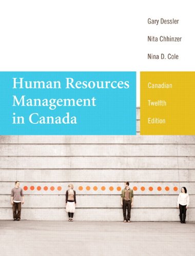 Human Resources Management in Canada, Twelfth Canadian Edition (12th Edition),Used