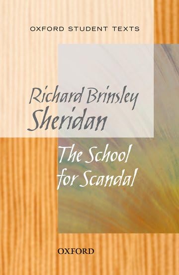 New Oxford Student Texts: School for Scandal,Used