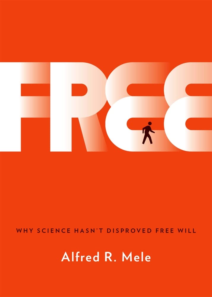 Free: Why Science Hasn't Disproved Free Will,Used