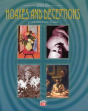 Hoaxes & Deceptions (Part Of The 'Curious & Unusual Facts' Series) (Curious & Unusual Facts),Used