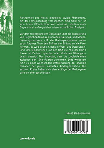 Partnerwahl und Heiratsmuster in modernen Gesellschaften: Der Einfluss des Bildungssystems (Sozialwissenschaft) (German Edition,Used