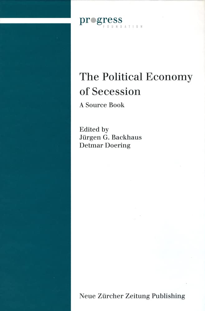 The Political Economy of Secession,Used