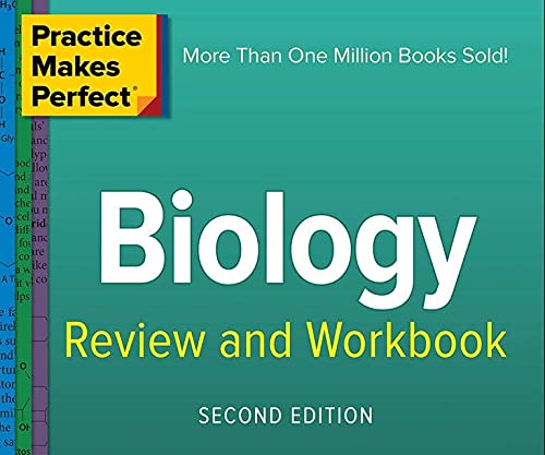 Practice Makes Perfect Biology Review and Workbook, Second Edition,Used