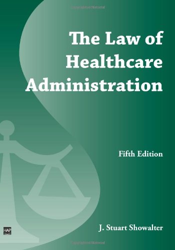 The Law of Healthcare Administration,Used