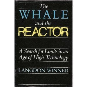 The Whale And The Reactor: A Search For Limits In An Age Of High Technology-used
