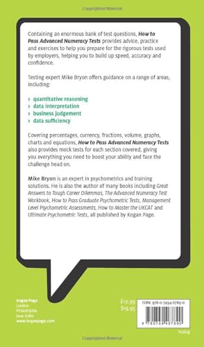 How to Pass Advanced Numeracy Tests: Improve Your Scores in Numerical Reasoning and Data Interpretation Psychometric Tests (Test,Used