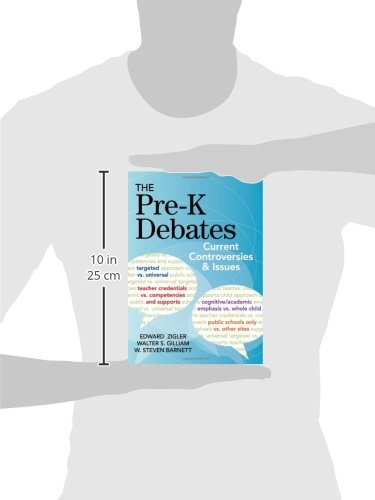 The PreK Debates: Current Controversies and Issues,New