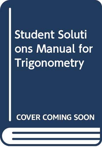 Student Solutions Manual for Trigonometry,Used