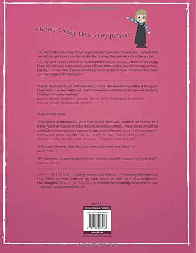 Charley Chatty and the Disappearing Pennies (Therapeutic Parenting Books),Used