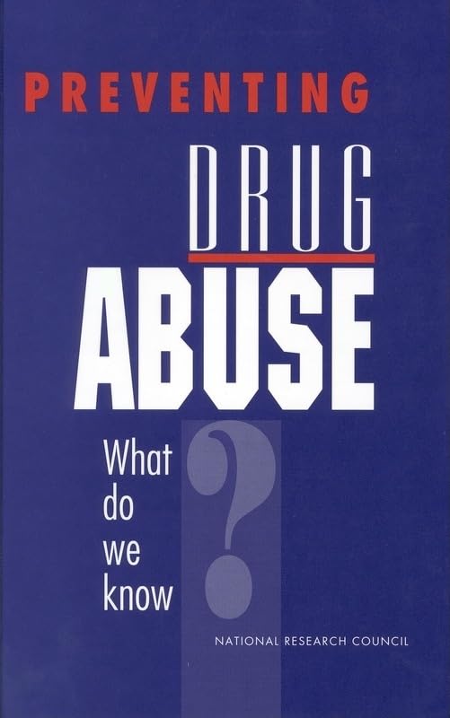 Preventing Drug Abuse: What Do We Know?,Used