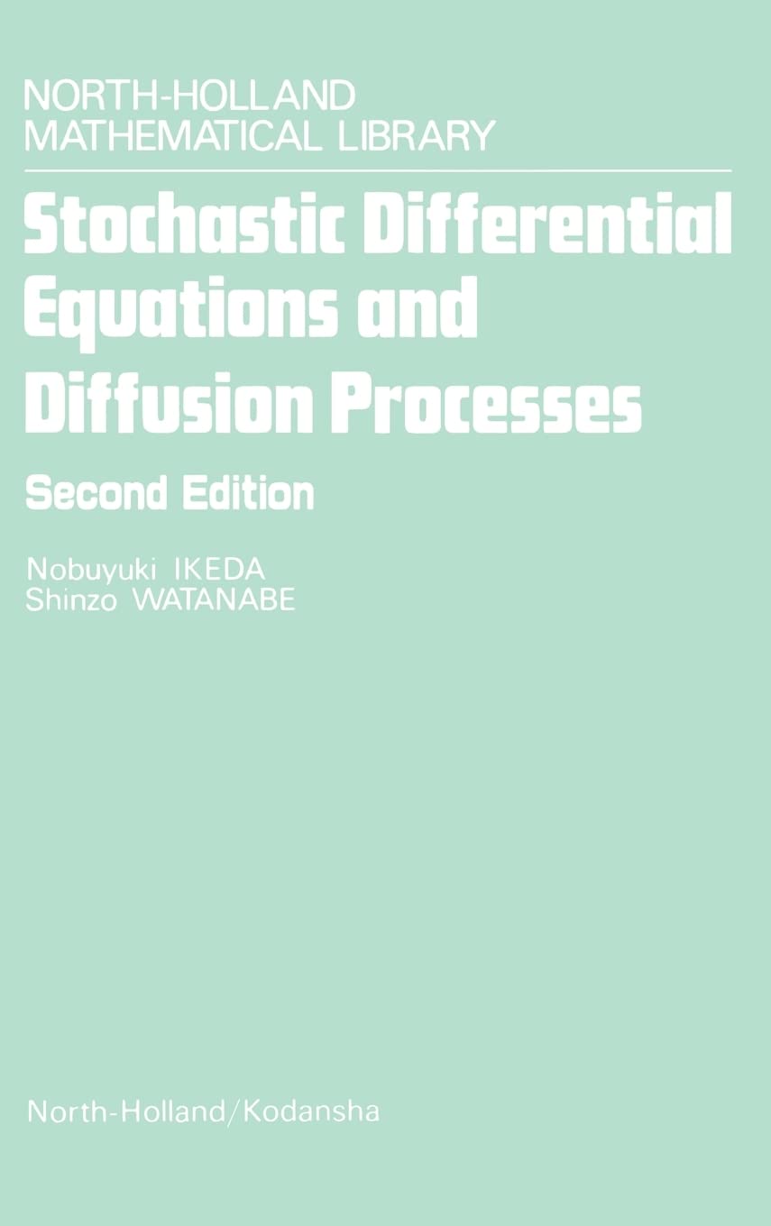 Stochastic Differential Equations and Diffusion Processes (Volume 24) (NorthHolland Mathematical Library, Volume 24),Used