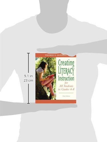 Creating Literacy Instruction for All Students in Grades 4 to 8 (3rd Edition) (Books by Tom Gunning),Used