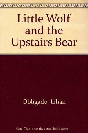 Little Wolf And The Upstairs Bear,Used